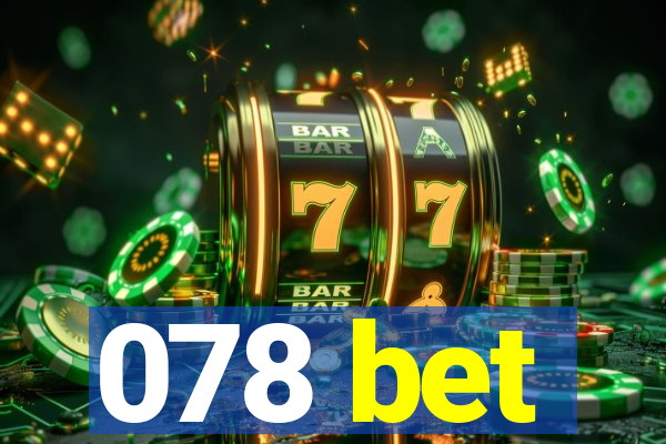 078 bet